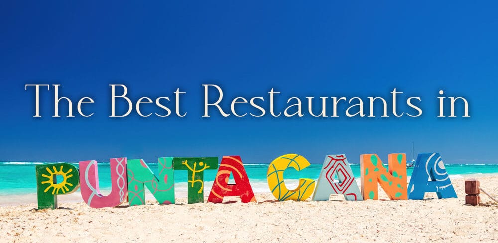 restaurants in Punta Cana